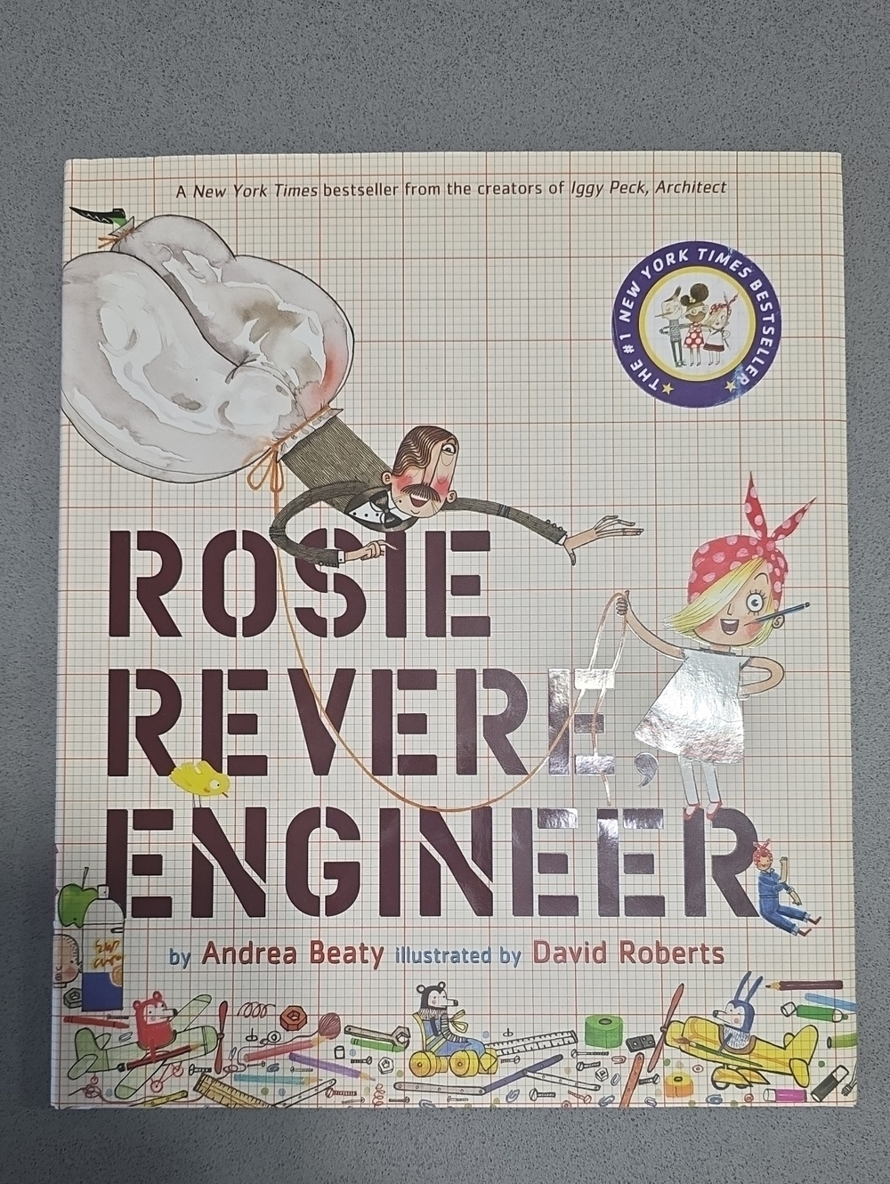 Rosie Revere, Engineer - Kids Book (White)